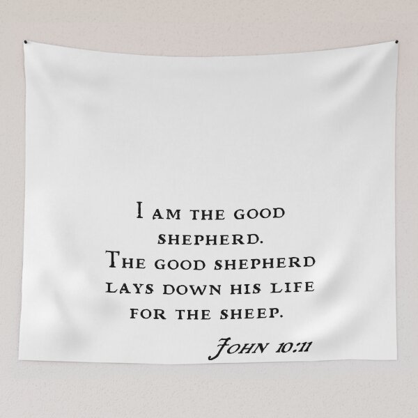 Item preview, John Good Shepherd Bible Quote 2 designed and sold by BazaarShoppe.