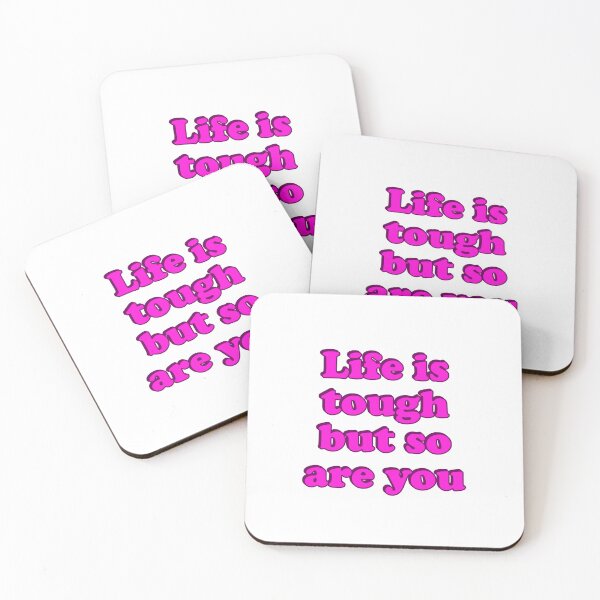 Item preview, Life Is Tough But So Are You - hot pink designed and sold by Inspirationmotivation.
