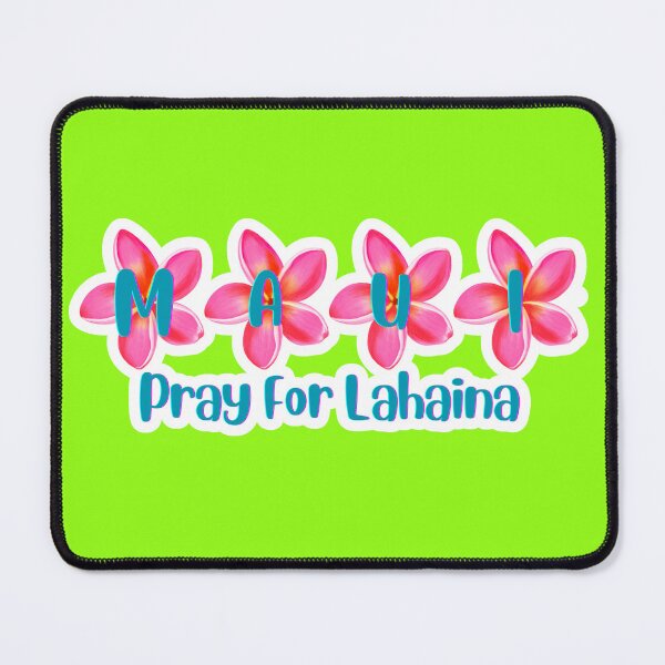 Item preview, Maui Hawaii - Pray For Lahaina - Hawaii Strong - Maui Fires Benefit designed and sold by The Misadventures of Jo.