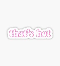 that's hot retro Sticker