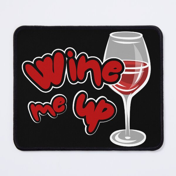 Item preview, Wine me up ! A glass of wine designed and sold by Sixcom.