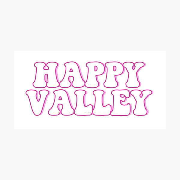 happy valley cute pink Photographic Print