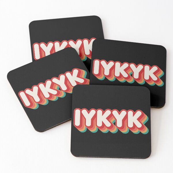 Item preview, IYKYK designed and sold by Texterns.