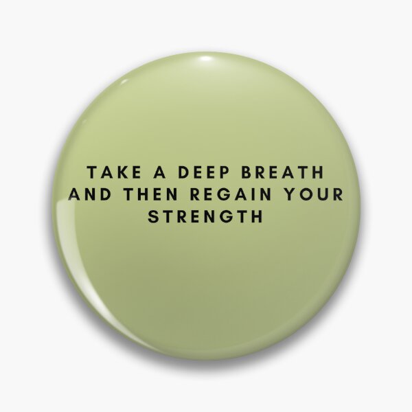 Item preview, Take a deep breath and then regain your strength designed and sold by Joman-art.
