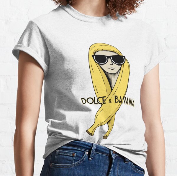 T Shirts Dolce Banana Redbubble