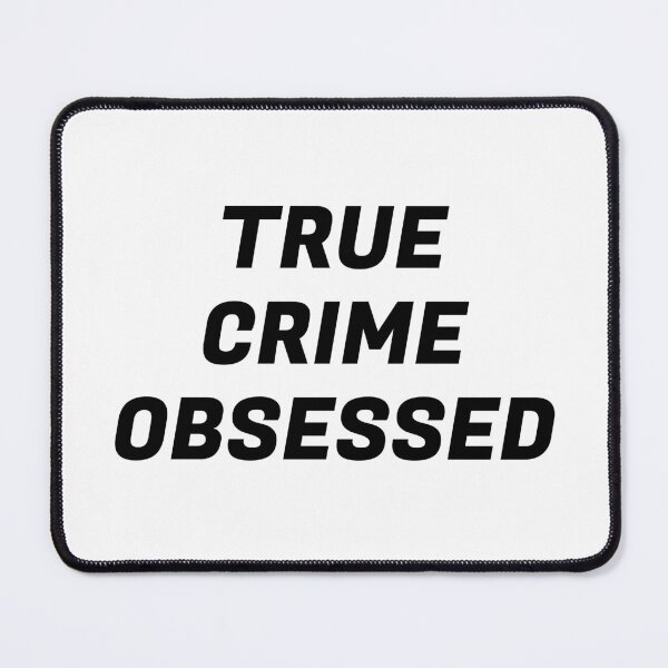 Item preview, International Podcast Day - True Crime Obsessed designed and sold by Inspirationmotivation.