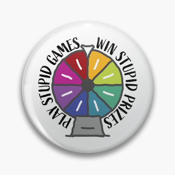 Item preview, Play Stupid Games, Win Stupid Prizes designed and sold by asprayson.