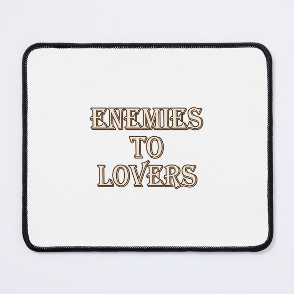 Item preview, Enemies to Lovers designed and sold by acefidlers.