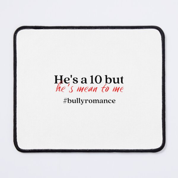 Item preview, He_s a 10 - bully romance designed and sold by acefidlers.