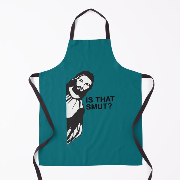 Item preview, Is that Smut Jesus saw that designed and sold by acefidlers.