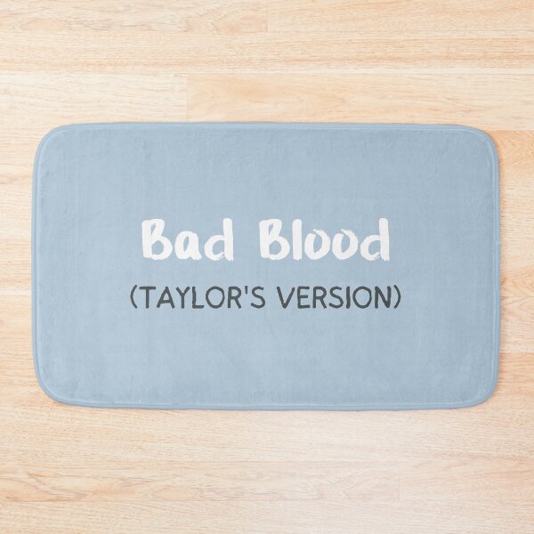 Artikelvorschau, Bad Blood Taylors-Version entworfen und verkauft von bombalurina.