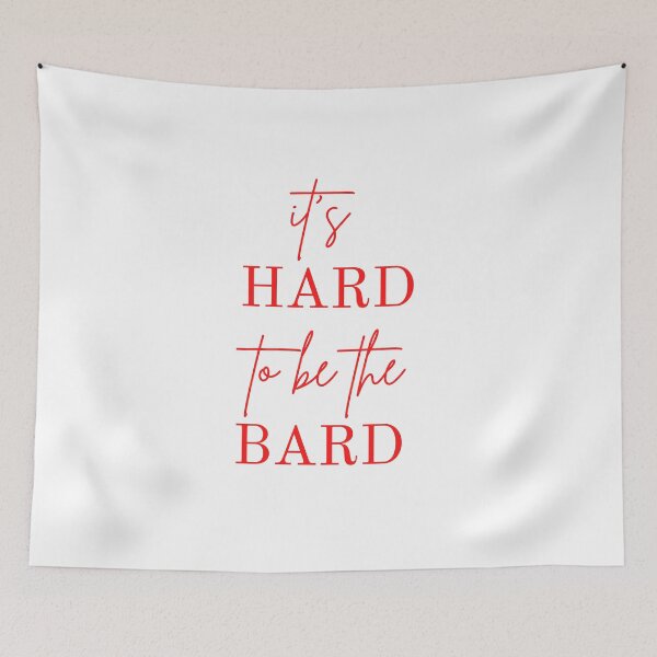 Item preview, IT'S HARD TO BE THE BARD (SOMETHING ROTTEN) designed and sold by TheFandomGarage.