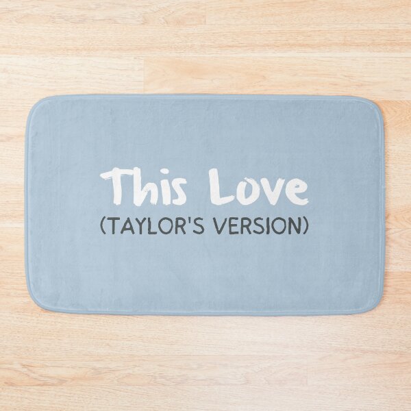 Item preview, This Love Taylors Version designed and sold by bombalurina.