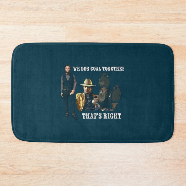 Item preview, The final scene of Justified - We Dug Coal  designed and sold by NuhaHartlinee.