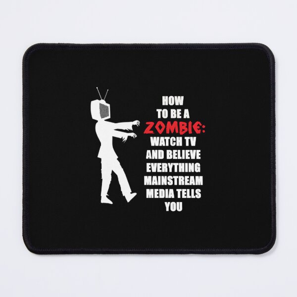 Item preview, How to Be A Zombie, Listen to Mainstream Media designed and sold by yittnmnt77.