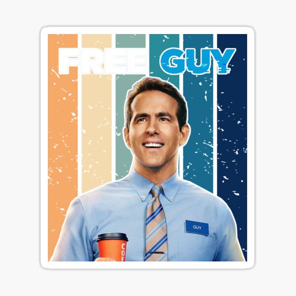 Funny Gifts For Free Guy Catchphrase Ryan Reynolds Gift For Fans | Sticker