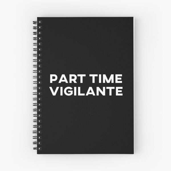 Item preview, Part Time Vigilante designed and sold by teesaurus.