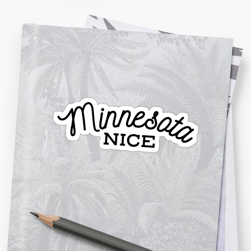 minnesota-nice-sticker-by-samkary-redbubble