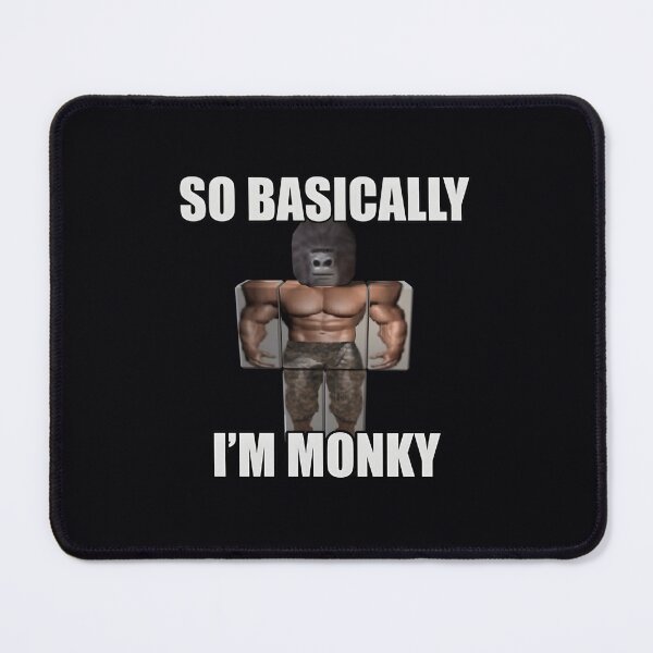 Item preview, SO BASICALLY I&39;M MONKY 	 		 designed and sold by retborcl3.