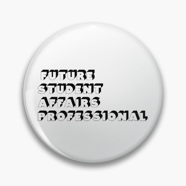 Item preview, Future Student Affairs Professional designed and sold by whimsythepooh.