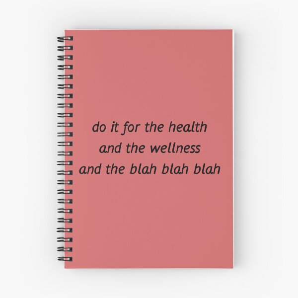 Item preview, Do It For the Health... designed and sold by Cursed-Quotes.