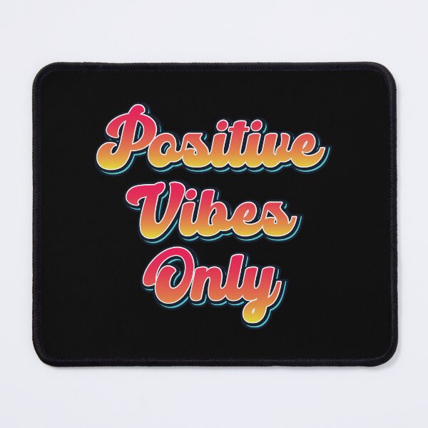 Item preview, Positive Vibes Only - Quote designed and sold by Whimsical Thinker.