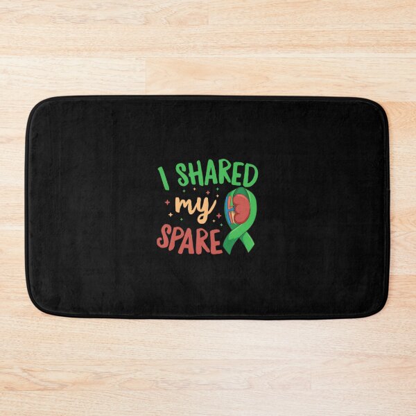 Item preview, I shared my spare Design for a Kidney Donor	 designed and sold by zgawqiebkmr43.