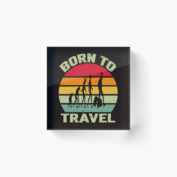 Item preview, Born To Travel designed and sold by EVANSTAGE.
