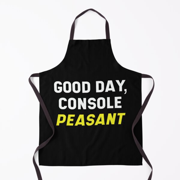 Item preview, Good day, console peasant designed and sold by hvkejawodz77.
