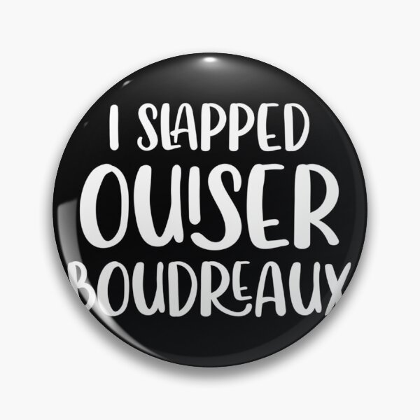 Item preview, I Slapped Ouiser Boudreaux Classic 		 designed and sold by zgawqiebkmr43.