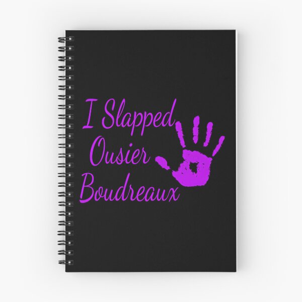 Item preview, I Slapped Ousier Boudreaux - Steel Magnolias 	 		 designed and sold by zgawqiebkmr43.