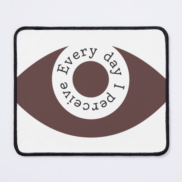 Item preview, Every day I perceive designed and sold by gilm-ori.