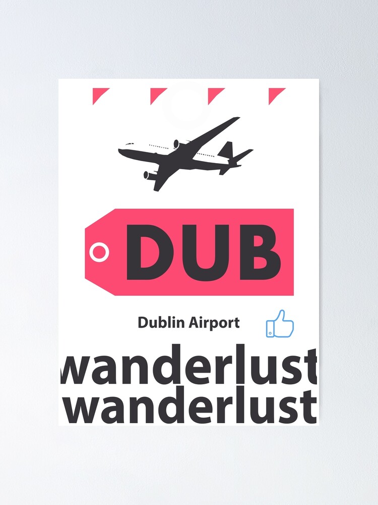 "DUB Dublin airport code" Poster by Aviators Redbubble