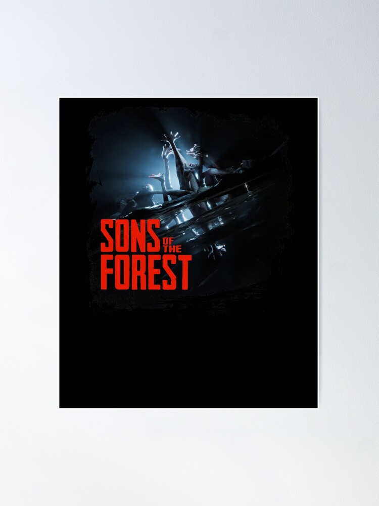 The Forest 2 - Sons of The Forest Game Poster for Sale by AboutGame