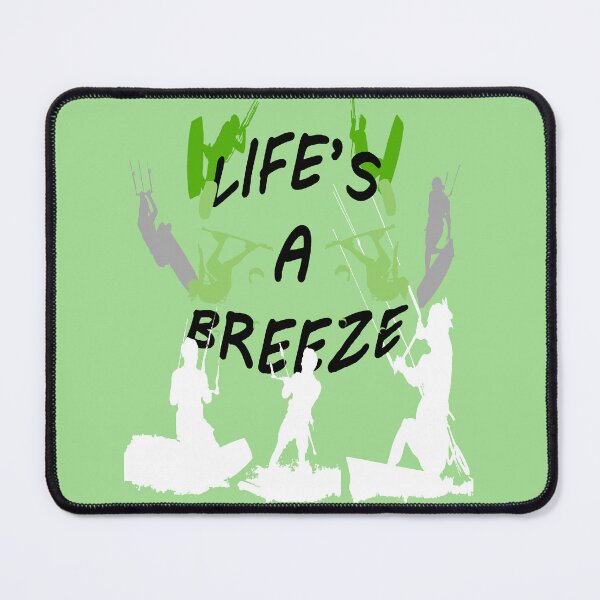 Item preview, Lifes A Breeze For Kitesurfers Casual Pun For Kitesurfers 8 designed and sold by taiche.