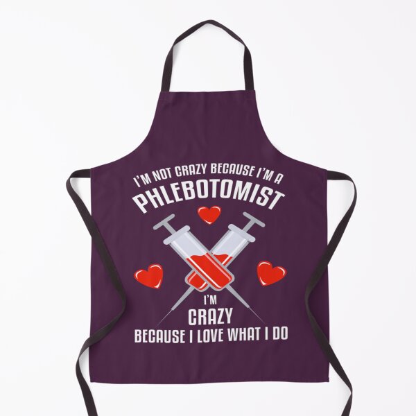 Item preview, Crazy Phlebotomist Phlebotomy designed and sold by KelsonHarvey.