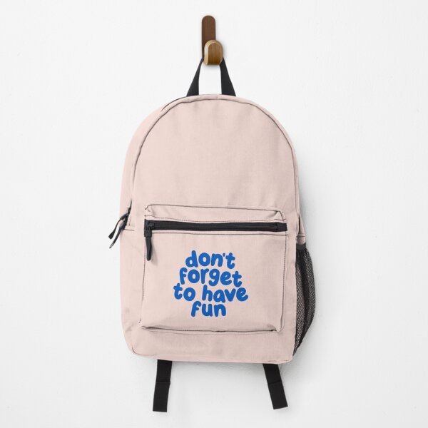 Item preview, Don't Forget to Have Fun by The Motivated Type in Soft Pink and Blue designed and sold by MotivatedType.