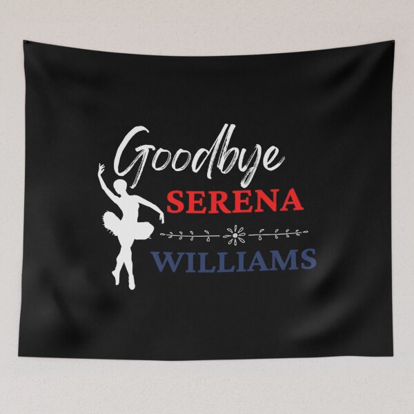 Item preview, GOODBYE SERENA WILLIAMS GREAT TENNIS PLAYER 	 Classic 		 designed and sold by hvkejawodz77.