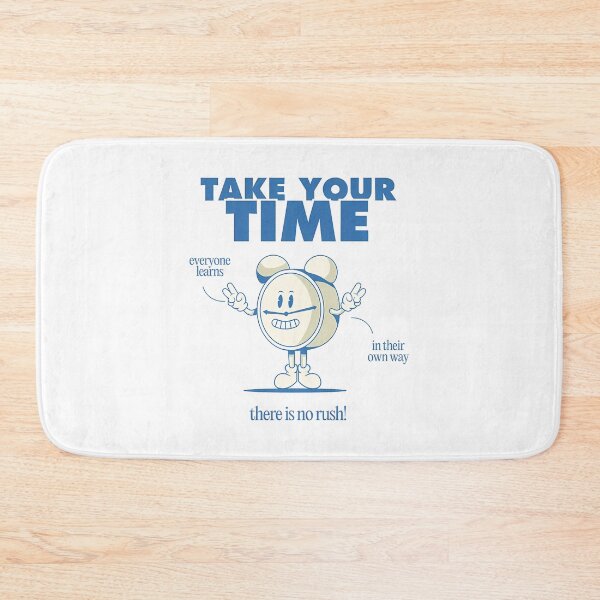 Item preview, Take Your Time designed and sold by wilburgonzales.