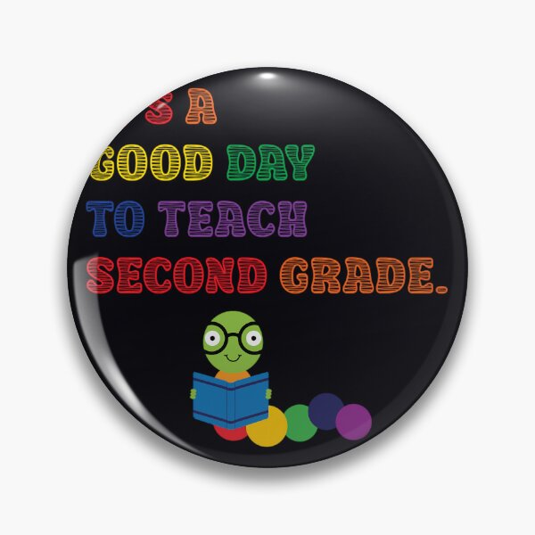 Item preview, It's a good day to teach second grade   	 designed and sold by mkprbctczq22.