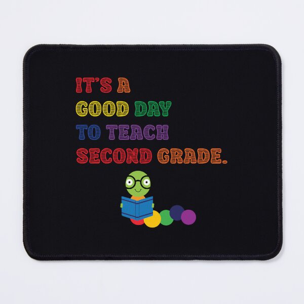 Item preview, It's a good day to teach second grade designed and sold by mkprbctczq22.