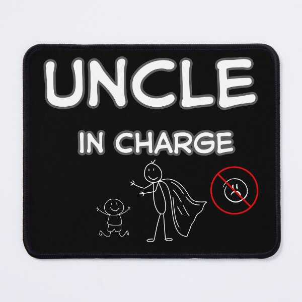 Item preview, Uncle in charge fun without boredom designed and sold by Sixcom.