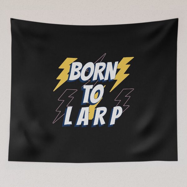 Item preview, Born To LARP designed and sold by GraTEEtude.