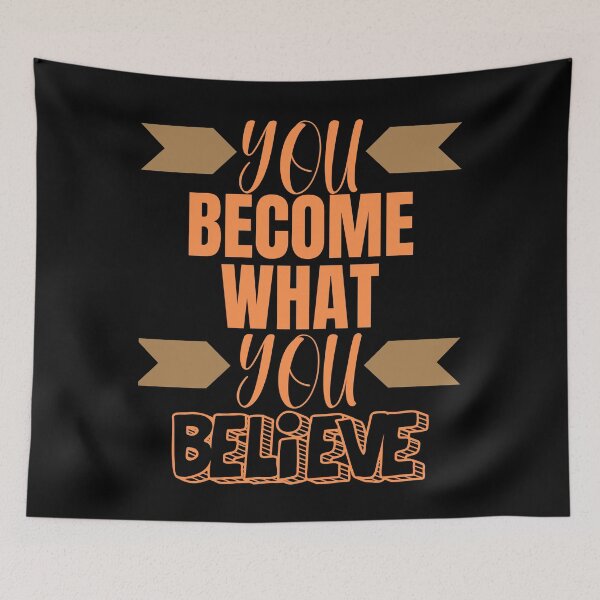 Item preview, You become what you believe designed and sold by Azrou shop.