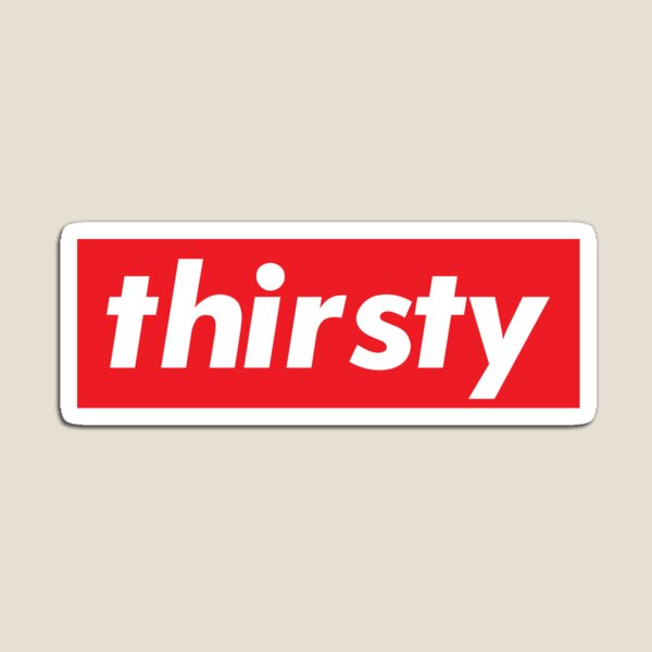 Item preview, Thirsty Words Millennials Use designed and sold by ProjectX23.