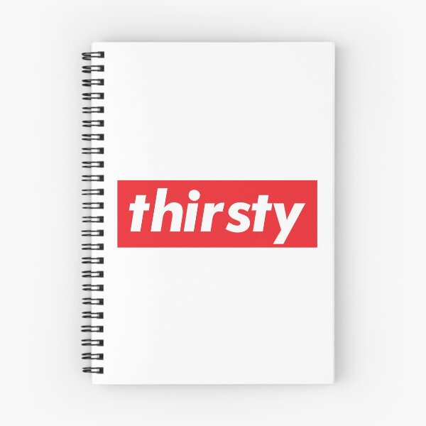 Item preview, Thirsty Words Millennials Use designed and sold by ProjectX23.
