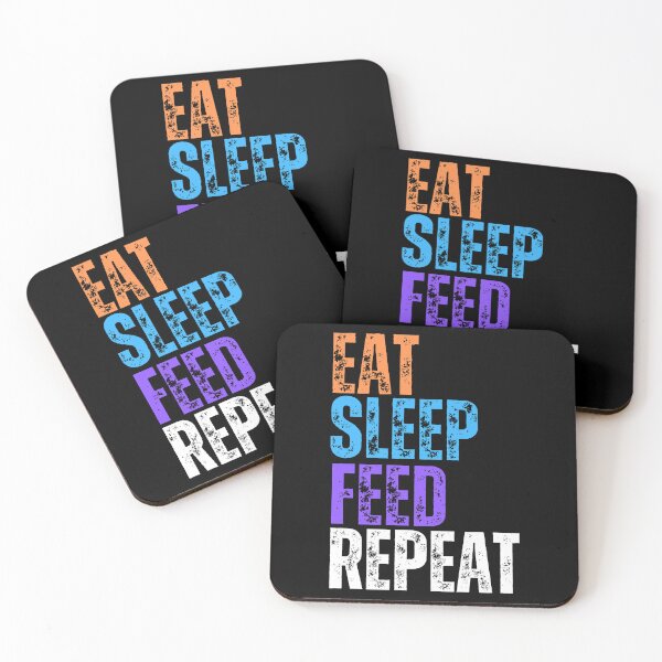 Item preview, Eat Sleep Feed Repeat designed and sold by YrtemmyS.