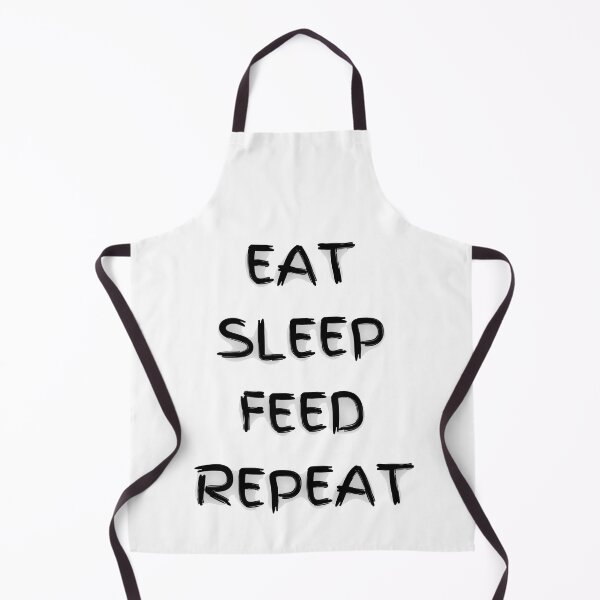 Item preview, Eat Sleep Feed Repeat designed and sold by YrtemmyS.