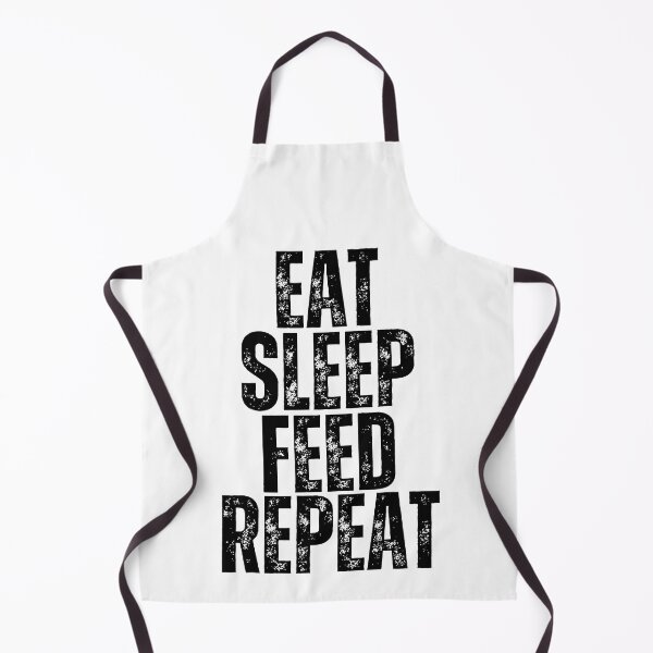 Item preview, Eat Sleep Feed Repeat designed and sold by YrtemmyS.