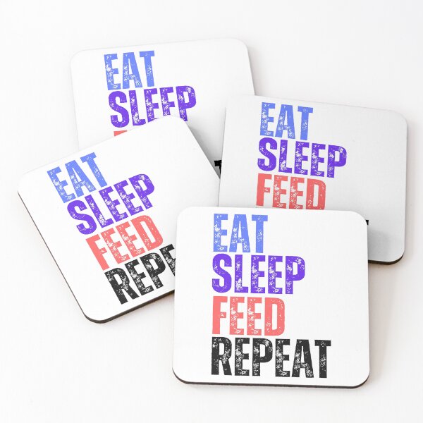 Item preview, Eat Sleep Feed Repeat designed and sold by YrtemmyS.